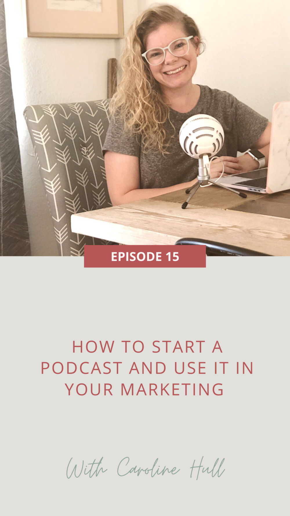 Taking Action Podcast | Episode 15: How to start a podcast and use it in your marketing with Caroline Hull | With Hannah Murphy #businesstips #growyourbusiness #productivity